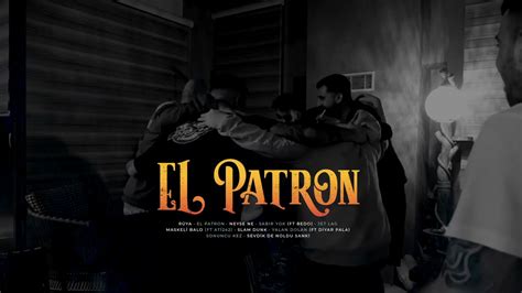 el patron video|el patron original vid.